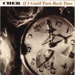 IF I COULD TURN BACK TIME cover art